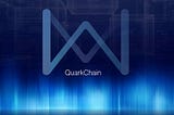 QuarkChain: The Decentralized and Secure Solution to the Blockchain Scalability Issue.