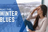 How to Beat The Winter Blues