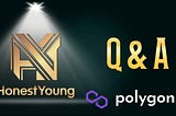 Honest Young Q & A