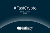 #FastCrypto by Infinity
