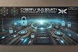 Strengthening Cyberfly: The Importance of Security Testing Before Mainnet Release
