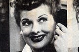 When Lucille Ball said “Take your hands off her, David.”