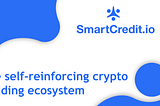 The Self-Reinforcing Crypto Lending Ecosystem