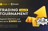 CIAN-Stader Trading Tournament Series 2