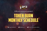 Announcement: Token Burn monthly schedule