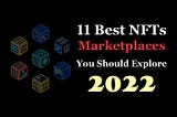 Best NFTs Market Places