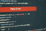 Types of errors and Exception Handling in Python