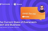 AMA Recap with Sergey Shashev: the current state of Everscale’s tech and business