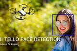 EP 3 ทำให้เจ้า Drone DJI Tello EDU จับภาพใบหน้าและบินตามใบหน้า