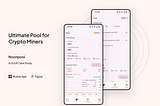 The Ultimate Pool For Crypto Mining (A UI/UX Case Study)