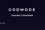 GodMode ($GOD) Staking