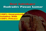 A Comprehensive Guide by Astrologer Rudradev Pawan Kumar