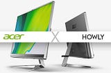 Acer X HOWLY
