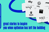 9 great stories to inspire you when optimism has left the building