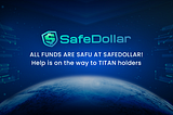 All Funds are SAFU — SafeDollar is NOT affected by Iron Finance incident