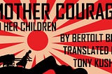 Mother/Courage