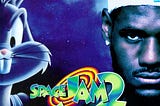 Please Don’t Make Space Jam 2. Please.