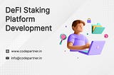 DeFi Staking Platform Development Services