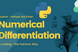 Numerical Differentiation in Coding: The Pythonic Way