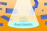 Parcel Spotlight: Ruyi Health
