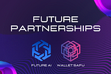 hey guys
 We on the @walletsafu team are delighted to announce our partnership with @futureai As…