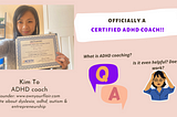 Officially a Certified ADHD coach!