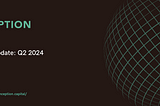 Market & Research Update: Q2 2024