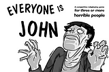 Mestrando Everyone is John — Todo mundo é o Zé