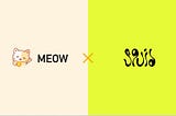 😻Meow Protocol x Squid Collaboration