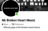 Mr Broken Heart Music - Facebook Page