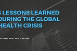 Employees First, Public Second: 3 Comms Lessons Learned During the Global Health Crisis