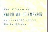 [BOOK]-Self-Reliance: The Wisdom of Ralph Waldo Emerson as Inspiration for Daily Living