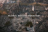 9 June 2026 | Global Affairs Overview