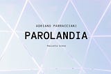 PAROLANDIA