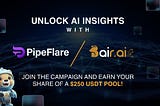 Unlock AI Insights with PipeFlare and Bair.ai: