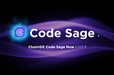 Introducing ChainIDE Code Sage: Your AI-Powered Coding Assistant!