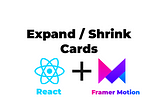 Expand Shrink Cards with react and framer motion