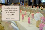 How Fundraising Galas and Charity Runs Benefit Nonprofits | William Douvris | Community Improvement