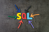 Let’s Talk about SQL — Part 7