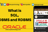 What is SQL, DBMS, and RDBMS