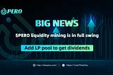 $PERO liquidity mining is in full swing Immediately add LP pool to get dividends