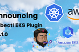 Announcing Kubectl EKS Plugin v0.1.0