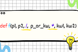 Why Slash(/) and Asterisk(*) are Used in Functions?