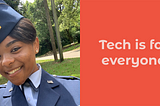 Tech is for everyone: Kameron Cass