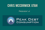 Know About Best Solution for Debt Consumption | Chris McCormick Utah