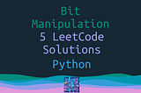 Bit Manipulation with Python