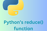 Python — Using reduce() Method