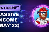 Entice NFT Passive Income Distribution of May 2023