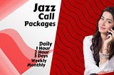 Jazz Call Packages Daily, Weekly, Monthly