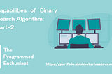 Capabilities of Binary Search Algorithm: Part-2